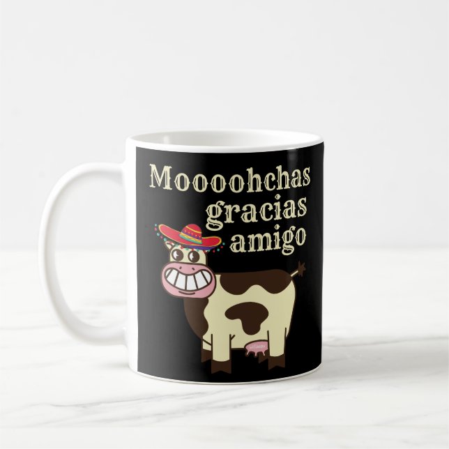 Taza De Café MOOOHCHAS GRACIAS AMIGO divertido cinco de mayo va (Izquierda)