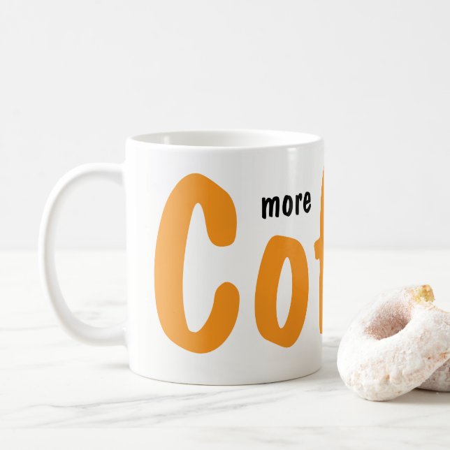 Taza De Café More Coffee Please Mugs  (Con donut)