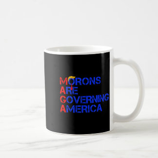 Taza De Café Morons Are Governing America Funny Trump 2024 _2