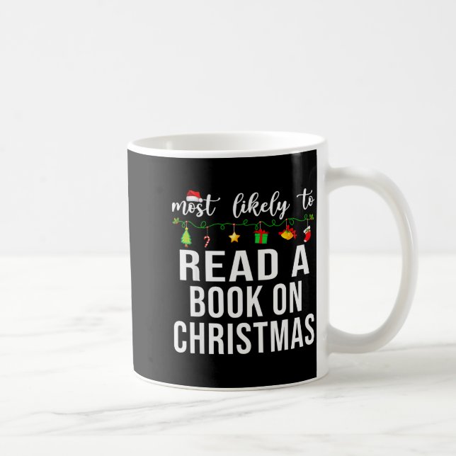 Taza De Café Most Likely To Christmas Matching Family Xmas Paja (Derecha)