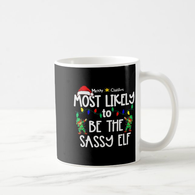 Taza De Café Most Likely To Christmas Shirt Matching Family Paj (Derecha)
