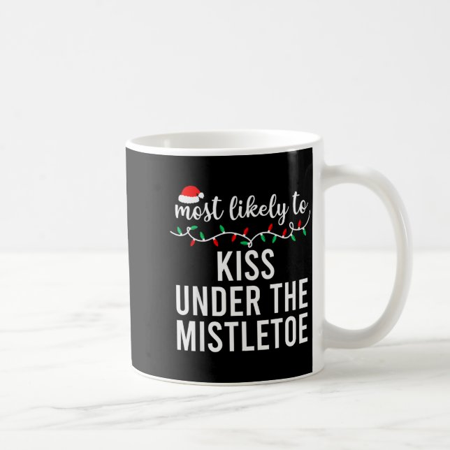 Taza De Café Most Likely To Christmas Shirt Matching Family Paj (Derecha)