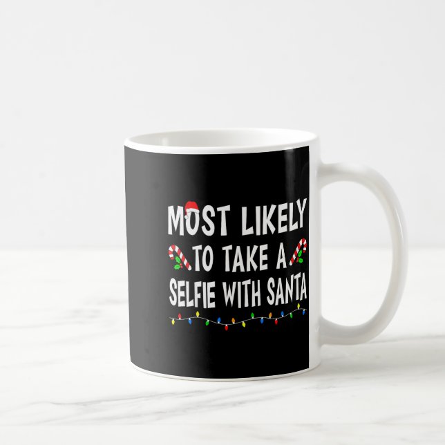 Taza De Café Most Likely To Christmas Xmas Pajamas Funny Matchi (Derecha)