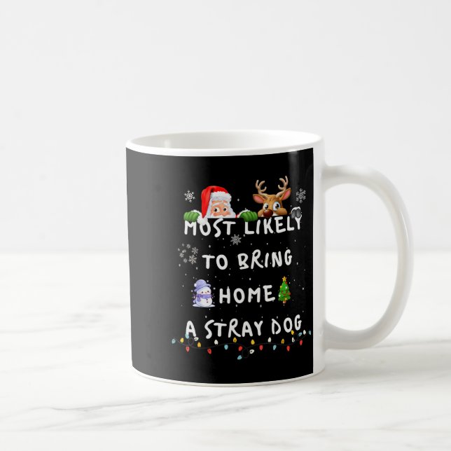 Taza De Café Most Likely To Funny Stray Dog Christmas Pajamas F (Derecha)