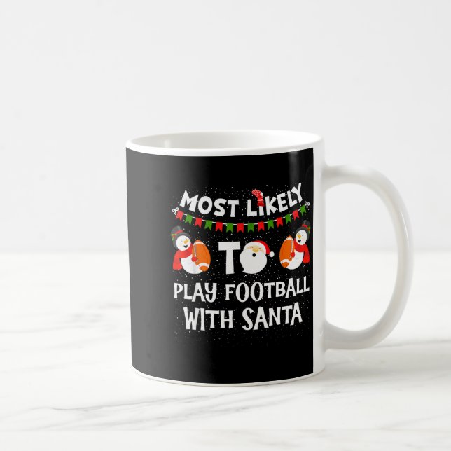 Taza De Café Most Likely To Play Hockey With Santa Christmas  (Derecha)