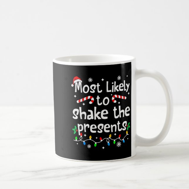 Taza De Café Most Likely To Shake The Christmas Matching Family (Derecha)