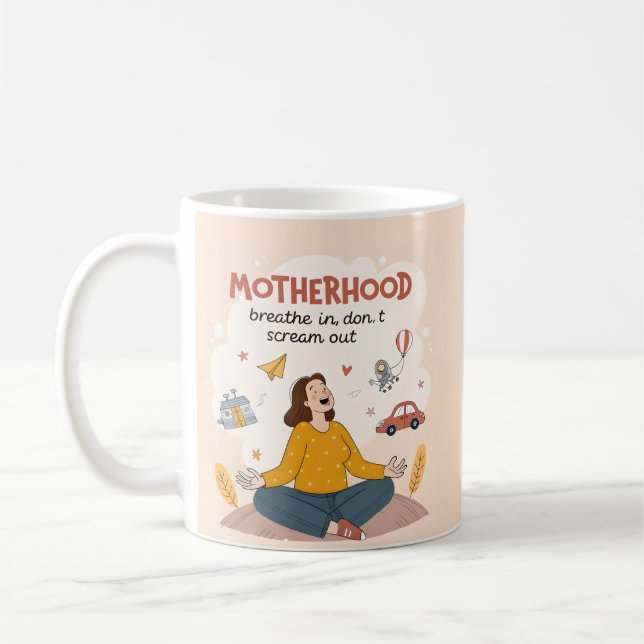 Taza De Café Motherhood Breathe In Calm Art (Izquierda)
