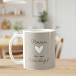 Taza De Café Mother's Day gift, mom grandma great-grandmother<br><div class="desc">Mother's Day gift, mom grandma great-grandmother mug, you are wonderful, ceramic, birthday gift idea, small thanks, individual Looking for a special Mother’s Day gift? This adorable ceramic mug is perfect for moms, grandmas, and great-grandmas! Featuring a heartfelt message, it’s a lovely way to show love and appreciation. Compact and practical,...</div>