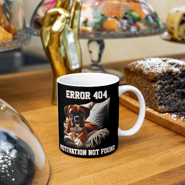 Taza De Café Motivación de error de perro de boxer 404 no encon (Subido por el creador)