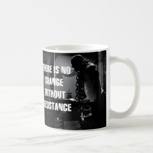 Taza De Café Motivación del entrenamiento: cambio y resistencia (Derecha)