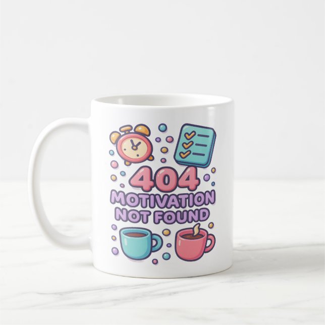 Taza De Café Motivación divertida 404 no encontrada (Izquierda)