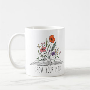 Taza De Café Motivación floral Crecer la mente Regalo