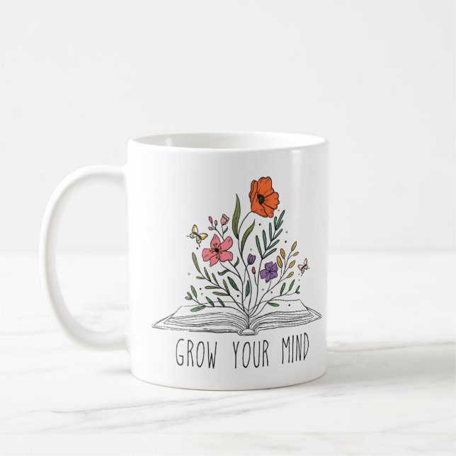 Taza De Café Motivación floral | Crecer la mente | Regalo (Izquierda)