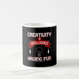 Taza De Café Motivación - La creatividad es inteligencia