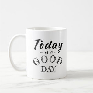 Taza De Café Motivación simple Nota positiva Minimalista Negro