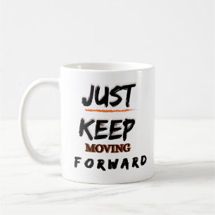 Taza De Café Motivacional Sigue Adelante