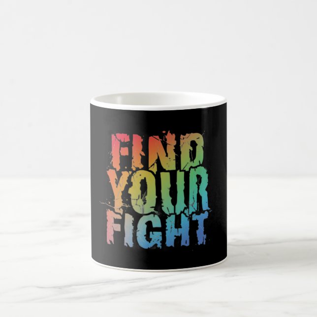 Taza De Café Motivational Find Your Fight Quote Art (Centro)