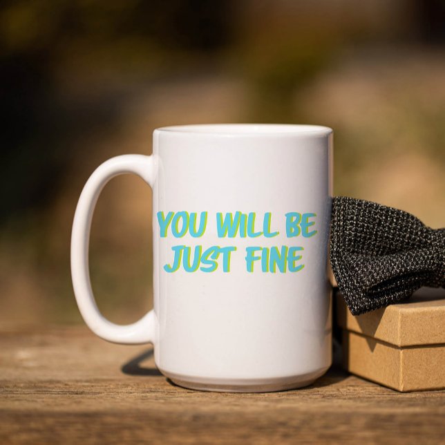 Taza De Café Motivational Quote and Encouragement-Block Letters (Subido por el creador)