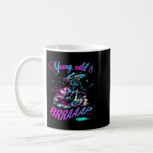 Taza De Café Motocross Dirt Bike Chica 2Young Wild 2Brraaap 2Mu
