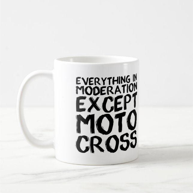 Taza De Café Motocross Moderation Funny Dirt Bike Mug Sayings (Izquierda)