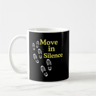 Taza De Café Move in Silence Inspirational Mug – Quiet Strength