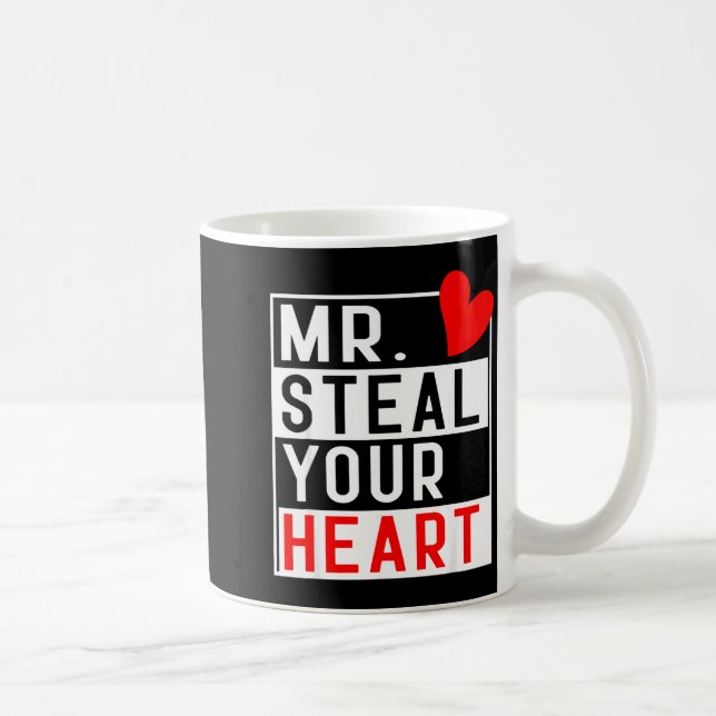 Taza De Café Mr Steal Your Heart For Boys Toddlers Valentine's  (Derecha)