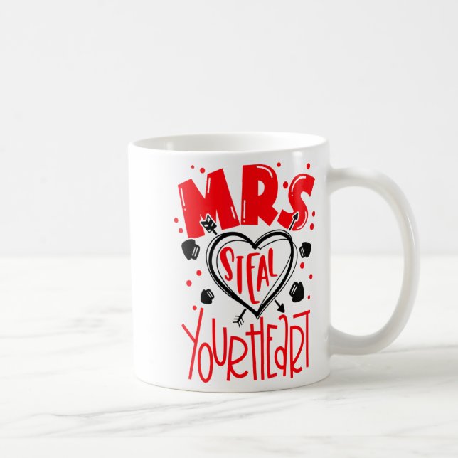 Taza De Café Mrs Steal Your Heart Valentines Day Matching Coup  (Derecha)