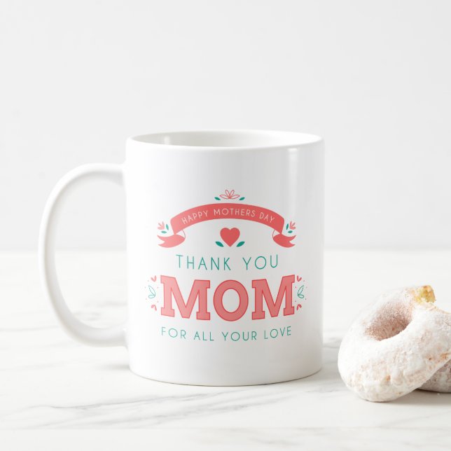 Taza De Café Muchas gracias por el día de la madre | Café Mug (Con donut)