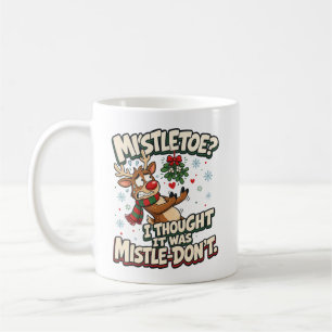 Taza De Café ¿Muérdago? Muérdago-no. Reno de Navidad divertido