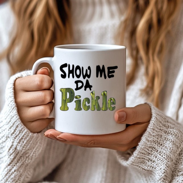 Taza De Café Muéstrame el pepinillo (Subido por el creador)