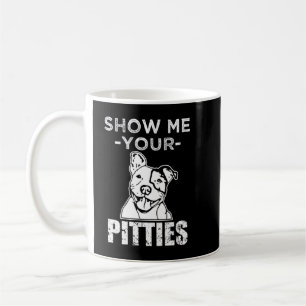 Taza De Café Muéstrame tu divertido suéter Pitbull Dog