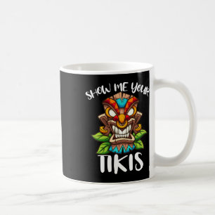 Taza De Café Muéstrame tu máscara tikis hawaiana de Tiki Aloha
