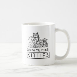 Taza De Café Muéstreme sus gatitos