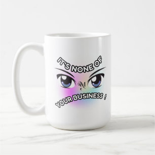 Taza De Café Mug 15oz : Ninguno de los tuyos (blanco)