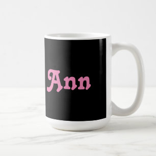 Taza De Café Mug Ann