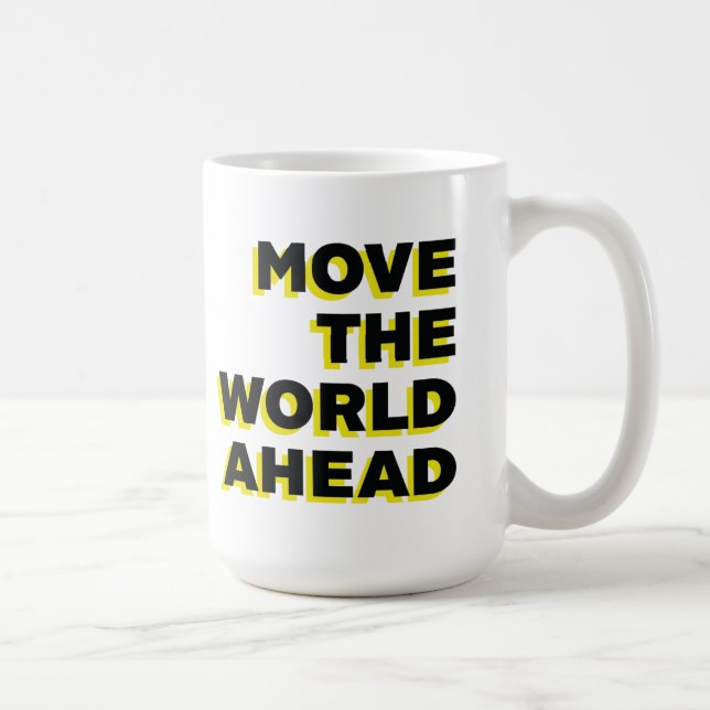Taza De Café Mug - Avanzar hacia el mundo (Derecha)