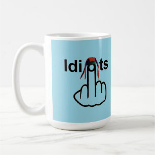 Taza De Café Mug Bird Fliping Idiotas Flip