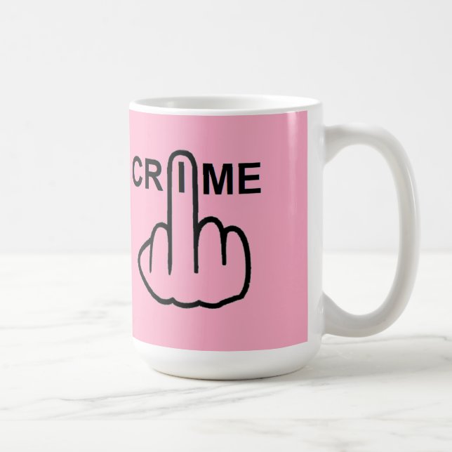 Taza De Café Mug Bird Flipping Crime Is Criminal (Derecha)