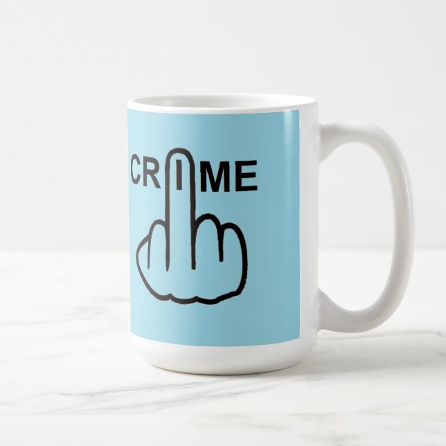 Taza De Café Mug Bird Flipping Crime Is Criminal (Derecha)