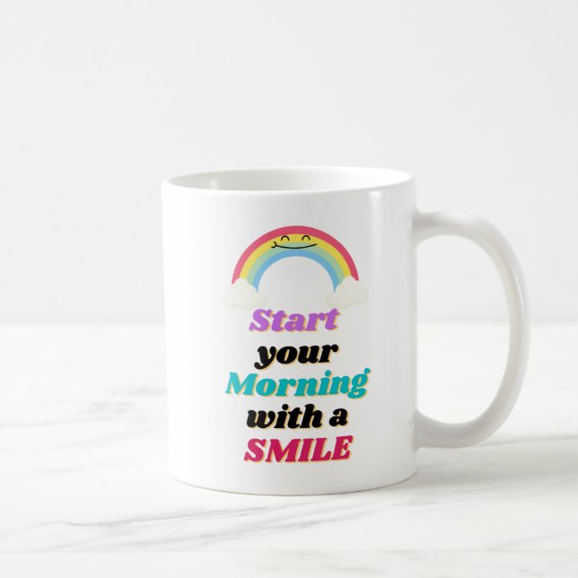 Taza De Café Mug blanca comienza tu mañana con una sonrisa (Derecha)