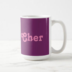 Taza De Café Mug Cher