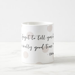 Taza De Café Mug - Cita de mujer Bonito