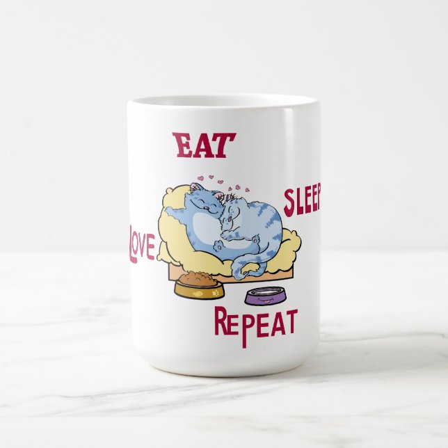 Taza De Café Mug Comer Dormir Amor Repetir Gatos (Centro)