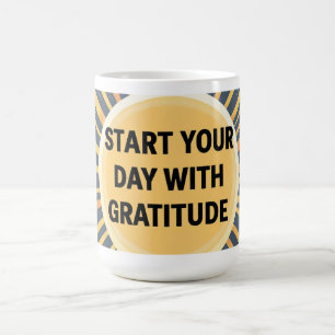 Taza De Café Mug - 'Comienza tu día con gratitud'