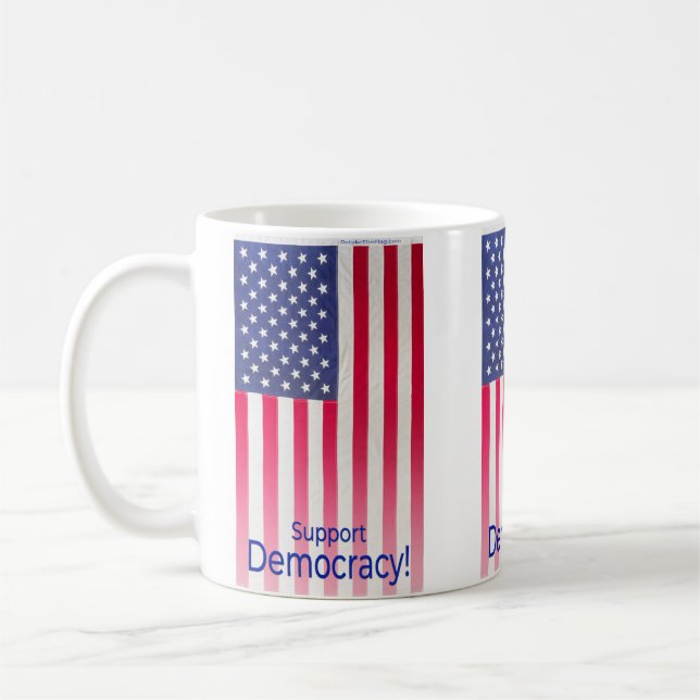 Taza De Café Mug con el mensaje "Apoya la democracia" (Izquierda)
