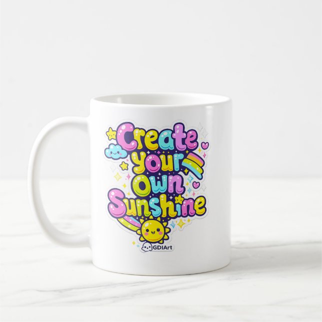 Taza De Café MUG - Create Your Own Sunshine (Izquierda)