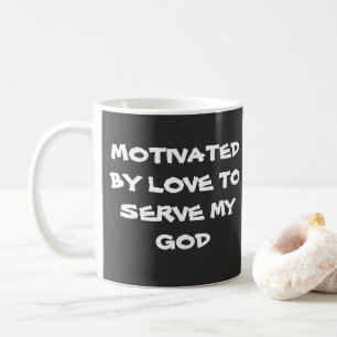 Taza De Café Mug Cristiana - Motivada Por El Amor Para Servir A