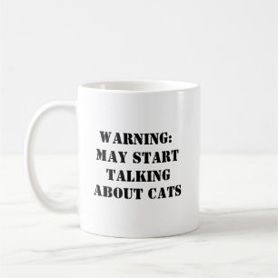 Taza De Café Mug de advertencia divertida para Cat Lover