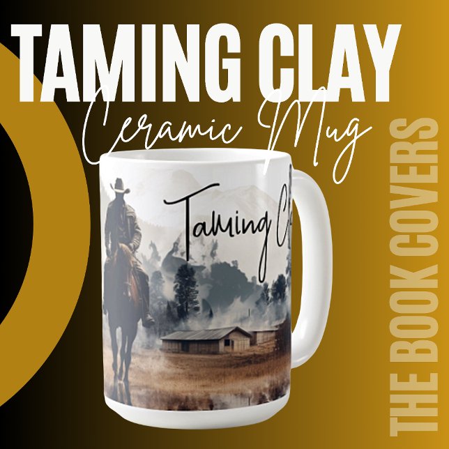 Taza De Café Mug de cerámica 'Raeann Blake's Taming Clay' (Subido por el creador)