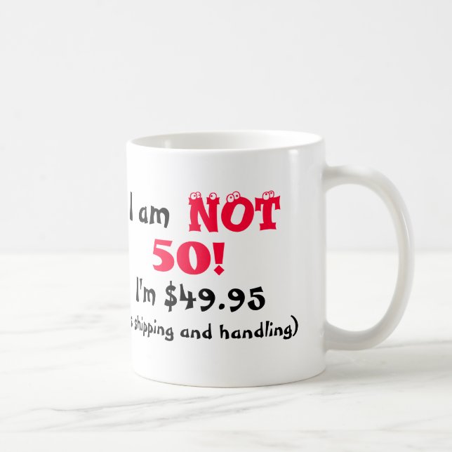 Taza De Café Mug de cumpleaños número 50 humorístico (Derecha)